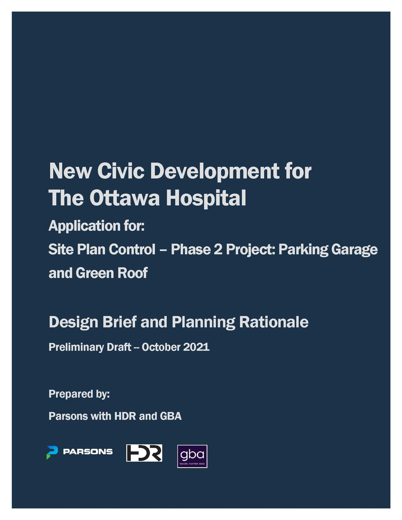 Construction site plan for project from page 2 of the file 'Final Approved - Planning Rationale and Design Brief - D07-12-21-0159'